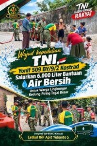 TNI Hadir untuk Rakyat, Yonif 509 BY/9/2 Kostrad Salurkan air bersih Untuk Warga di Dua Dusun Kelurahan Tegal Besar Jember